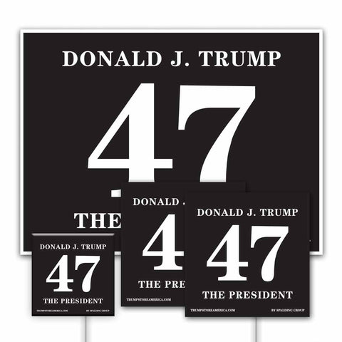 47 - The President - Yard Sign Kit