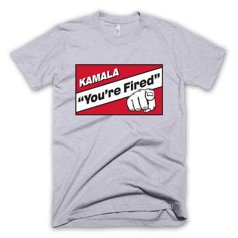 "Kamala, You're Fired" Tee