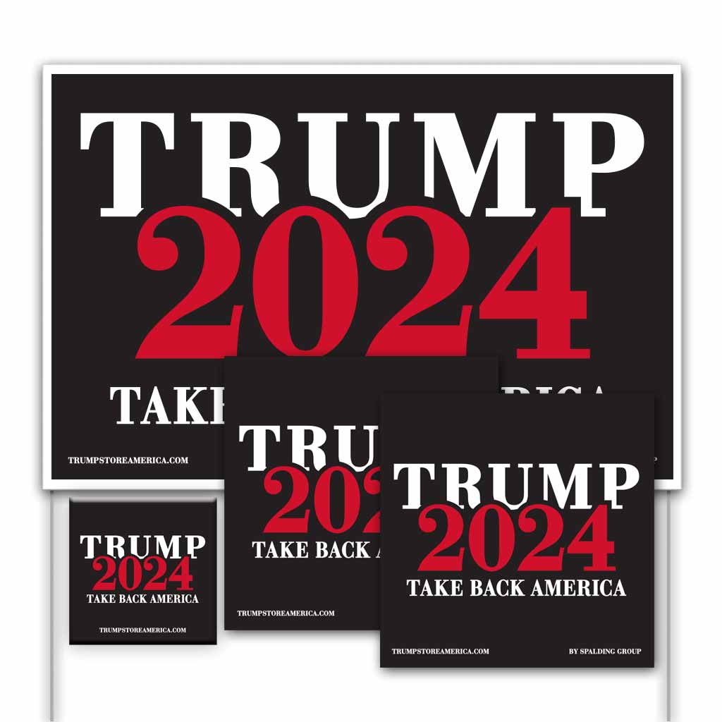 Trump 2024 Yard Sign Kit - Take Back America