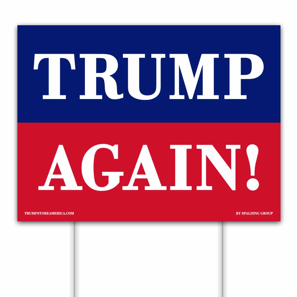 Yard Sign - Trump Again