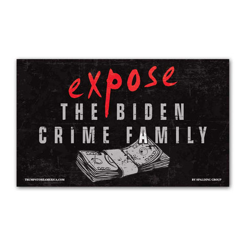 Biden Crime Family Vinyl 5' x 3' Banner