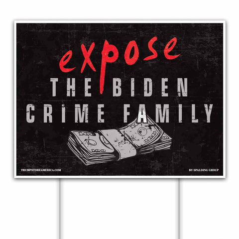 Yard Sign - Biden Crime Family