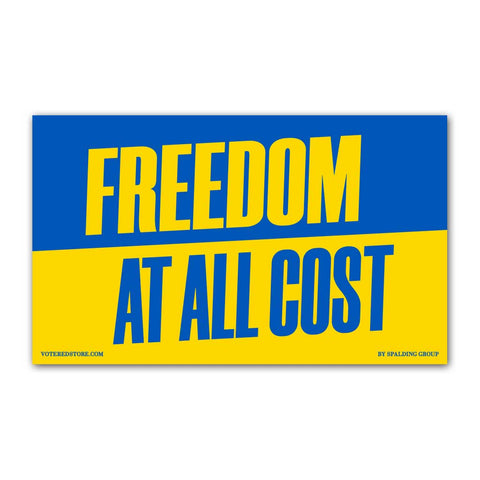Freedom At All Cost Vinyl 5' x 3' Banner