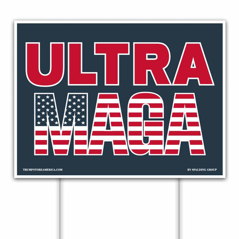 Yard Sign - UltraMAGA